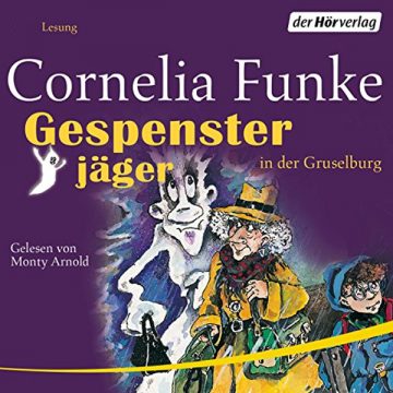 „Gespensterjäger (3) in der Gruselburg“