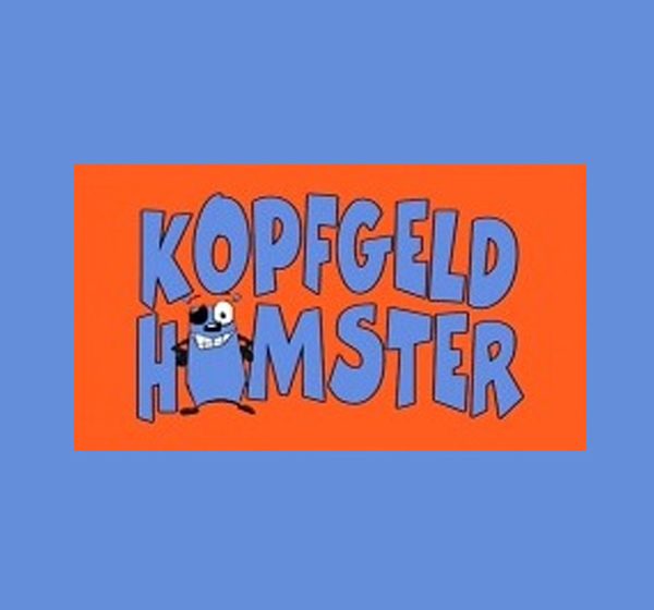 Kopfgeldhamster (2003) „KOPFGELDHAMSTER“