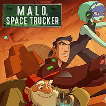 „Malo – Space-Trucker“