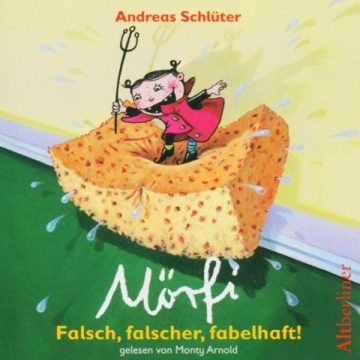 „MÖRFI – FALSCH, FALSCHER, FABELHAFT“