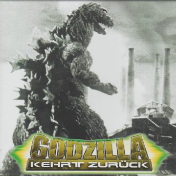 „Godzilla kehrt zurück“