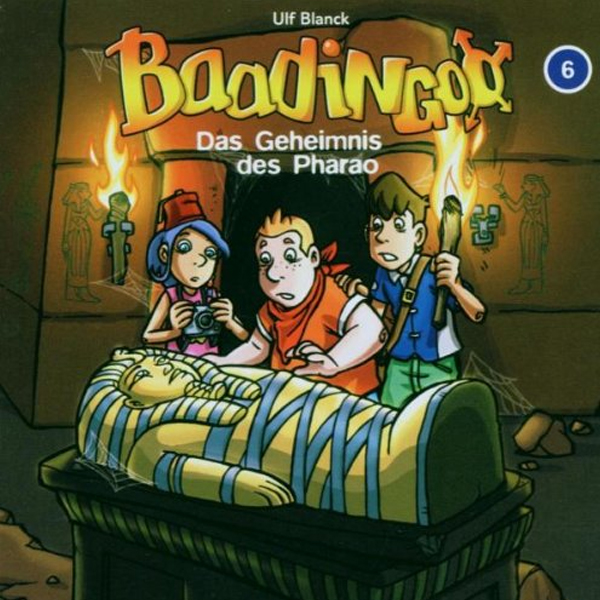Die Baadingoo Feriendetektive Band 6 - Das Geheimnis des Pharao (2006) „Die Baadingoo Feriendetektive“ Band 6: Das Geheimnis des Pharao