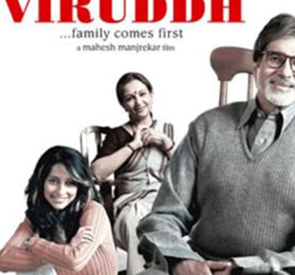 „VIRUDDH – FAMILY COMES FIRST“