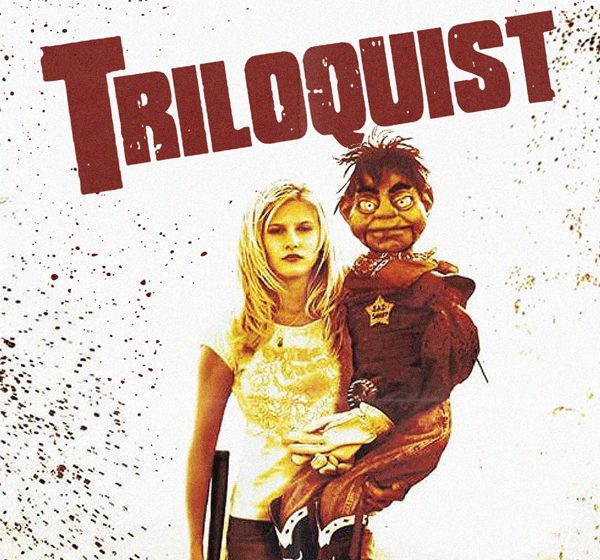 „TRILOQUIST“