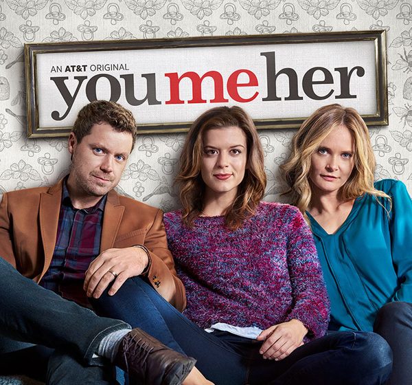 „YOU ME HER“ – Staffel 2