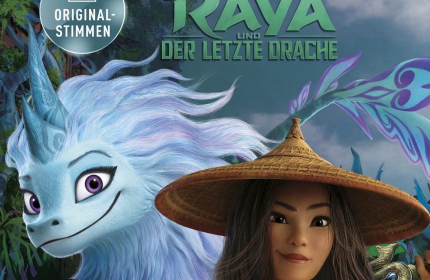 „RAYA UND DER LETZTE DRACHE“
