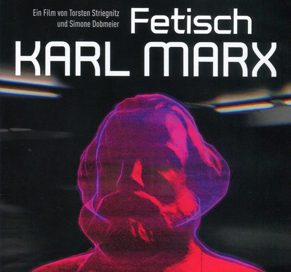 Fetisch Karl Marx (2018) „FETISCH KARL MARX“