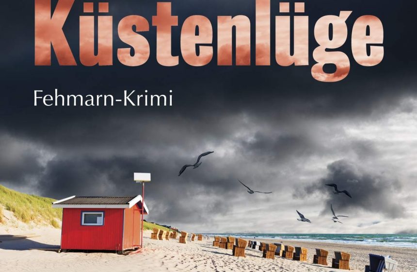 Kuestenluege_715ewSMtlFL._SL1200_ „KÜSTENLÜGE“