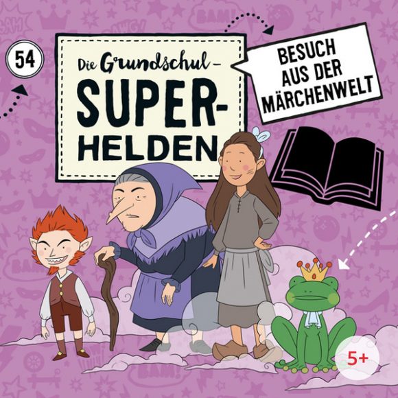 Die Grundschul-Superhelden 54 - Besuch aus der Märchenwelt (2025) „Die Grundschul-Superhelden (54) – Besuch aus der Märchenwelt“