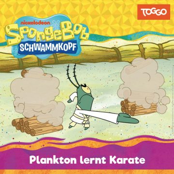 „SpongeBob Schwammkopf“ – Folge 248 (Plankton lernt Karate) & 249 (Harte Schale, weicher Kern)