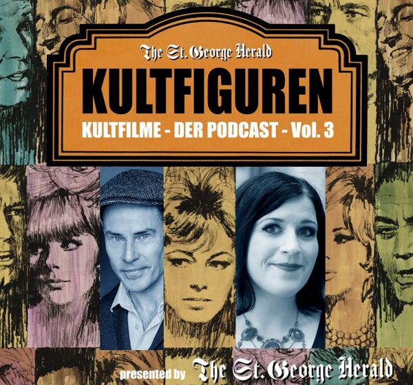 „Kultfilme – Der Podcast“ – Vol. 3 (Kultfiguren)