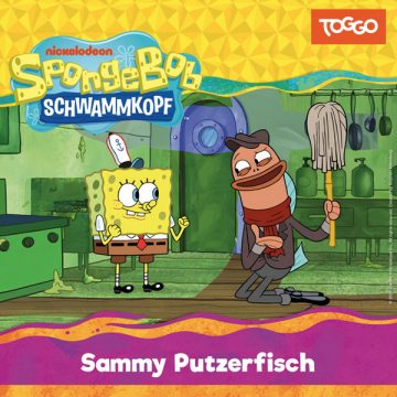 „SpongeBob Schwammkopf“ – Folge 269 (Sammy Putzerfisch) & 270 (Chefkoch gesucht)